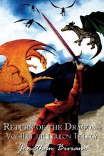 Return of the Dragons: Volume II of the Lerilon Trilogy