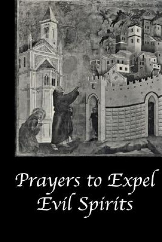 Prayers to Expel the Evil Spirits