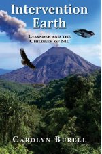 Intervention Earth: Lysander and the Children of Mu