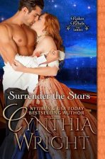 Surrender the Stars: The Raveneau Novels, Book 2