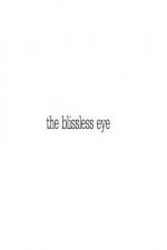 The blissless eye