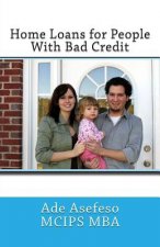 Home Loans for People With Bad Credit