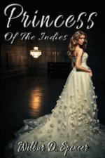 Princess of the Indies: A Tale of the Sea