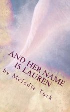 And Her Name Is Lauren