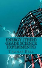 Energy (Third Grade Science Experiments)