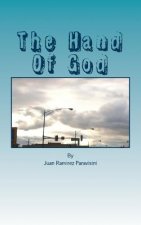 The Hand of God: The Mighty Hand of God