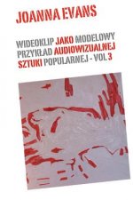 Music Videos as Audiovisual Art - Vol 3: Music Videos in the World of Popular Culture
