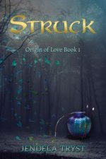Struck: Eros and Psyche - A Myth