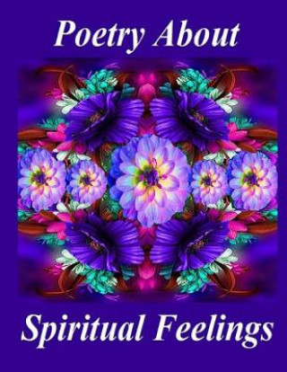Poetry About Spiritual Feelings