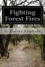 Fighting Forest Fires