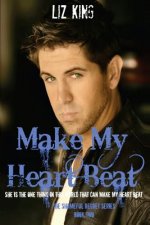 Make My Heart Beat