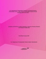 Controller and Pilot Error in Airport Operations: A Review of Previous Research and Analysis of Safety Data