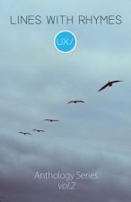 Lines With Rhymes Anthology: Volume 2