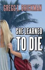 She Learned to Die
