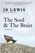 Soul & The Brain