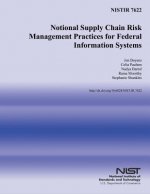 Notional Supply Chain Risk Management Practices for Federal Information Systems