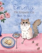 EMMA The Etiquette Cat: Meet Emma