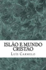 Isl?o e mundo crist?o: Revelaç?o, profecia e salvaç?o: que contrastes?
