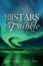 Why The Stars Twinkle