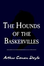 The Hound of the Baskervilles: Original and Unabridged