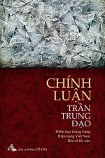 Chinh Luan Tran Trung DAO: Hiem Hoa Trung Cong - Hien Trang Viet Nam - Thuoc Do Tay Nao