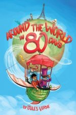 Around the World in 80 Days: (Starbooks Classics Editions)