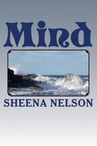 Mind: an anthology of poems of madness and mayhem