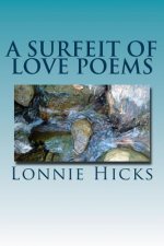 A Surfeit of Love Poems