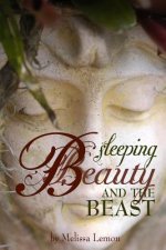 Sleeping Beauty and the Beast