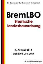 Bremische Landesbauordnung (BremLBO)