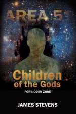 Children of the Gods: Forbidden Zone