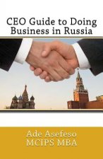 CEO Guide to Doing Business in Russia