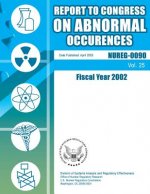 Report to Congress on Abnormal Occurrences: Fiscal Year 2002