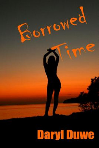 Borrowed Time