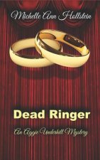 Dead Ringer: An Aggie Underhill Mystery