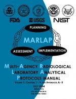 Multi-Agency Radiological Laboratory Analytical Protocols Manual: Volume 1