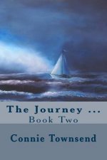 The Journey ...: Book Two