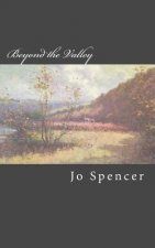 Beyond the Valley: A Novel of Old Kentucky