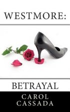 Westmore: Betrayal