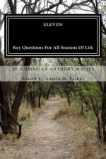 Eleven: Key Questions For All Seasons of Life
