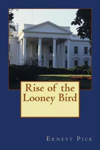 Rise of the Looney Bird