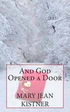 And God Opened a Door
