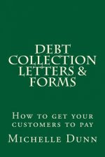Debt Collection Letters & Forms: How to get your customers to pay