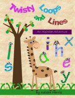 Twisty Loops and Lines: An Alphabet Adventure