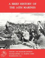 A Brief History of the 14th Marines