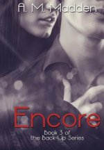 Encore (Book 3 of The Back-Up Series)