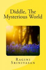 Diddle, The Mysterious World