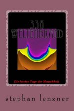 336 Weltenbrand
