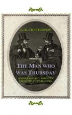The Man Who Was Thursday: A Nightmare