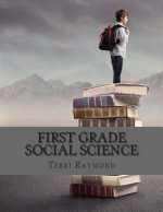 First Grade Social Science: (For Homeschool or Extra Practice)